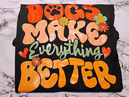 Dogs make everything better