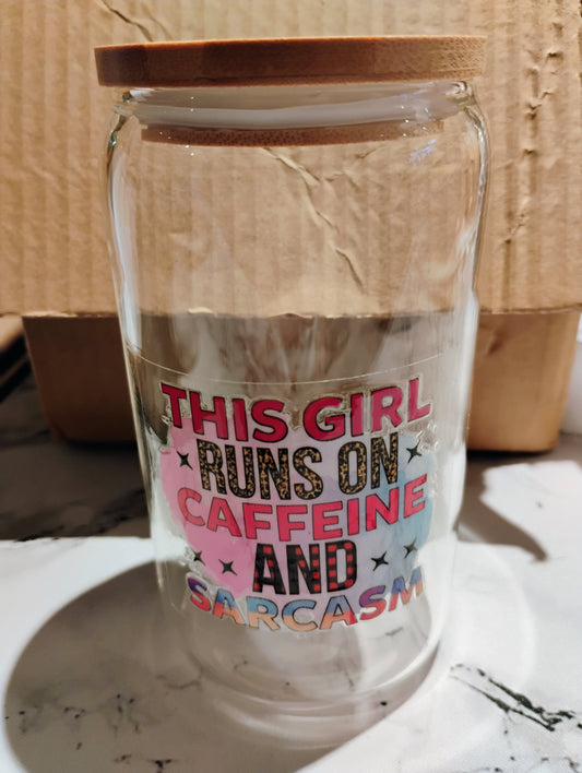 This girl runs on caffeine and sarcasm